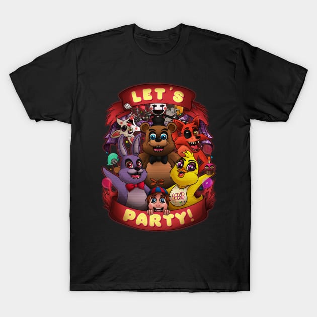 FNAF Let's Party T-Shirt by ChristaDoodles